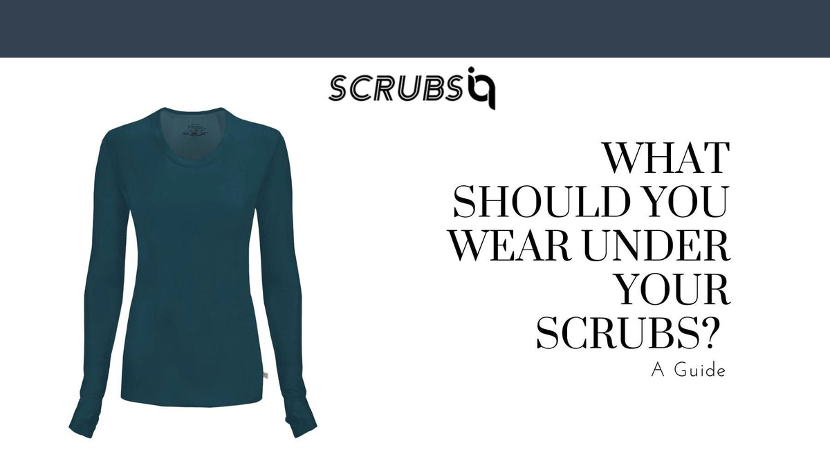 What should I wear under scrub tops? - Quora
